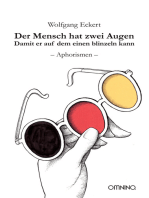 Der Mensch hat zwei Augen