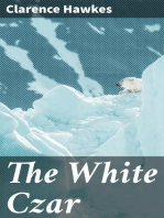 The White Czar: A Story of a Polar Bear