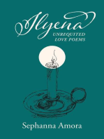 Ilyena: Unrequited Love Poems
