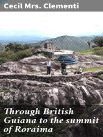 Through British Guiana to the summit of Roraima