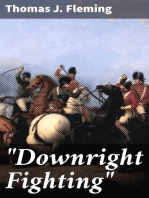 "Downright Fighting"