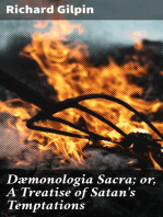 Dæmonologia Sacra; or, A Treatise of Satan's Temptations: In Three Parts