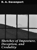 Sketches of Imposture, Deception, and Credulity