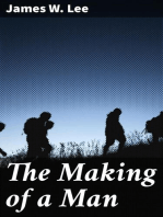 The Making of a Man