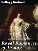 Royal Romances of To-day