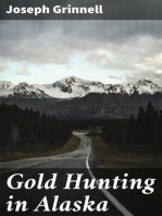 Gold Hunting in Alaska