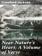 Near Nature's Heart; A Volume of Verse
