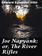 Joe Napyank; or, The River Rifles