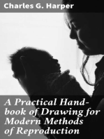 A Practical Hand-book of Drawing for Modern Methods of Reproduction