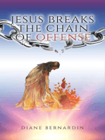 Jesus Breaks the Chain of Offense