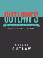 Outlaw's Motivation: Volume 1 - Success Is a Journey