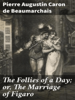 The Follies of a Day; or, The Marriage of Figaro