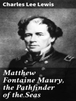 Matthew Fontaine Maury, the Pathfinder of the Seas