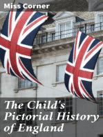 The Child's Pictorial History of England: From the Earliest Period to the Present Time