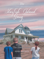 The Starfish Island Gang: Mystery of The Beach House