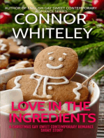 Love In The Ingredients: A Gay Sweet Contemporary Christmas Romance Short Story: The English Gay Sweet Contemporary Romance Stories, #6