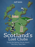 Scotland’s Lost Clubs