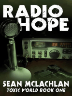 Radio Hope: Toxic World, #1