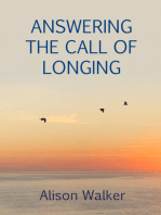 Answering the Call of Longing