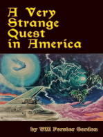 A Very Strange Quest in America: The American Mission