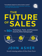 The Future of Sales: The 50+ Techniques, Tools, and Processes Used by Elite Salespeople