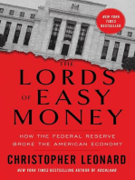 The Lords of Easy Money: How the Federal Reserve Broke the American Economy