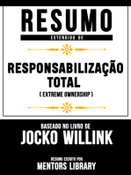 Resumo Estendido De Responsabilização Total (Extreme Ownership) – Baseado No Livro De Jocko Willink