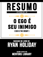 Resumo Estendido De O Ego É Seu Inimigo (Ego Is The Enemy) – Baseado No Livro De Ryan Holiday