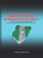 Dialectics of Freedom for Nigeria's Political Stability: Towards Actualizing Nigerian Political Stability from the Paradigm of Frantz Fanon’s Dialectics of Freedom