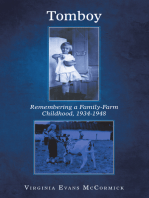 Tomboy: Remembering a Family-Farm Childhood, 1934-1948