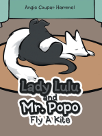 Lady Lulu and Mr. Popo Fly a Kite