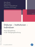 Diskurse – Institutionen – Individuen: Neue Perspektiven in der Übergangsforschung