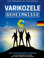 Varikozele: Geheimnisse Die Untergrund Lösung um die Varikozele für den Rest Ihres Lebes loszuwerden [DE]