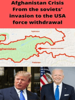 Afghanistan Crisis (From Soviets' inversion to The USA Force Withdrawal)
