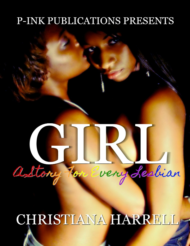 Girl - A Story for Every Les Being by Christiana Harrell picture