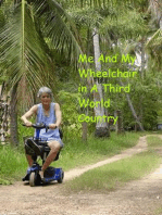 Me And My Wheelchair in A Third World Country