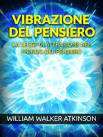 Vibrazione del Pensiero (Tradotto): La Legge di Attrazione nel mondo del Pensiero