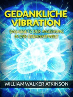 Gedankliche vibration (Übersetzt): Das gesetz der anziehung in der gedankenwelt