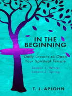 In the Beginning: Daily Lessons to Open Your Spiritual Temple