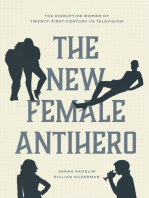 The New Female Antihero