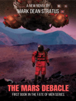 The Mars Debacle: The Fate of Men