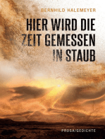 Hier wird die Zeit gemessen in Staub