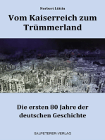 Vom Kaiserreich zum Trümmerland