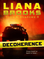 Decoherence: Time & Shadows, #3
