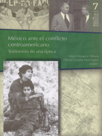 México ante el conflicto Centroamericano: Testimonio de una época