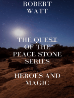 The Quest of the Peace Stone Series/Heroes and Magic