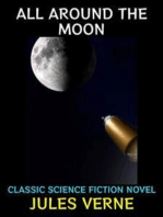 All Around the Moon: Classic Science Fiction Novel