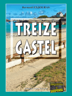 Treize Gastel: Les enquêtes de Bernie Andrew - Tome 13