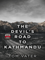 The Devil's Road To Kathmandu