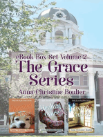 The Grace Series Box Set Volume 2: The Grace Series, #2